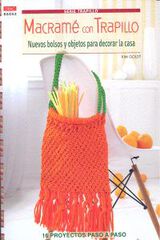 Macram&eacute; con trapillo. Nuevos bolsos y ob