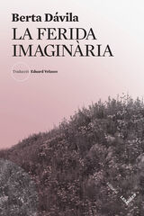 La ferida imagin&agrave;ria