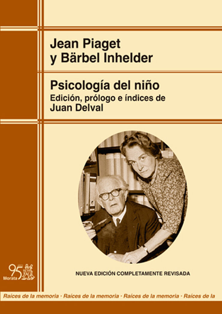 Psicolog&iacute;a del ni&ntilde;o (edici&oacute;n renovada)
