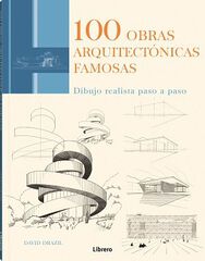 100 obras arquitect&oacute;nicas famosas
