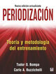 Periodizaci&oacute;n. Teor&iacute;a y metodolog&iacute;a del