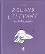 Roland l'elefant un lector gegant