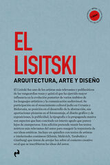 El Lisitski. Arquitectura, arte y dise&ntilde;o