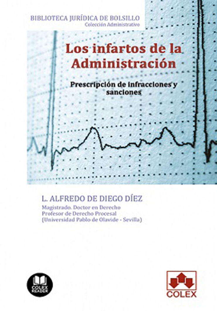 Los infartos de la Administraci&oacute;n