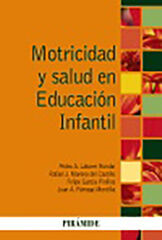 Motricidad y salud en educaci&oacute;n infantil