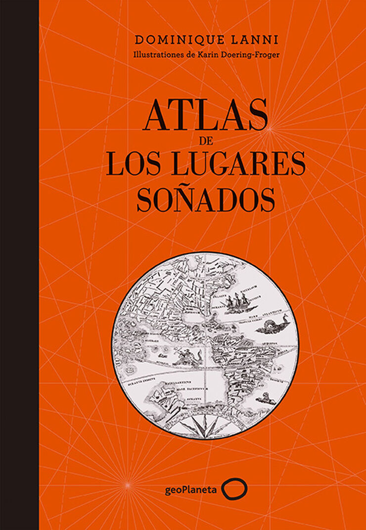 Atlas de los lugares so&ntilde;ados