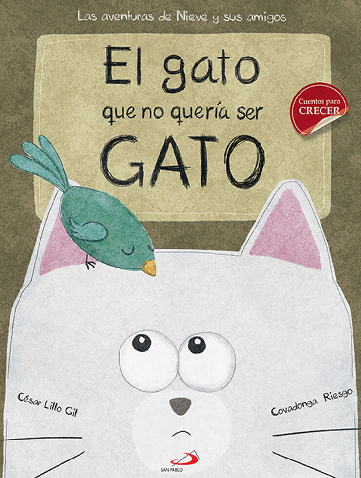 El gato que no quer&iacute;a ser gato