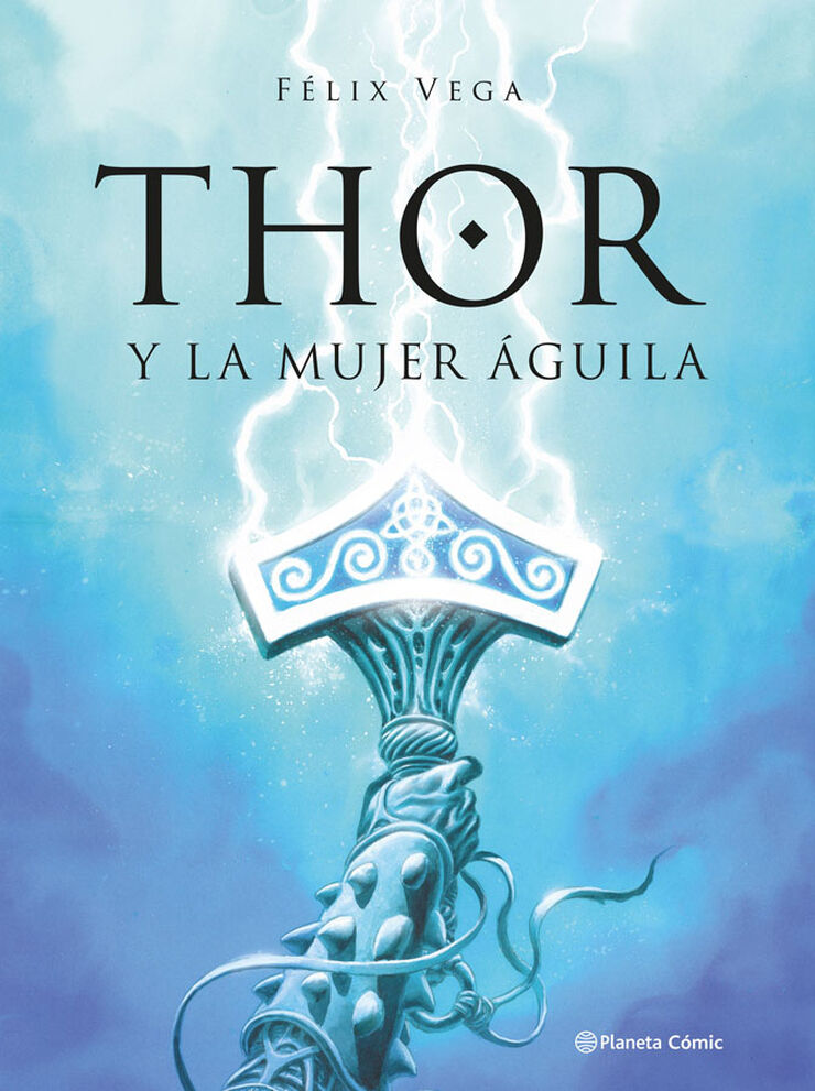Thor y la mujer &aacute;guila