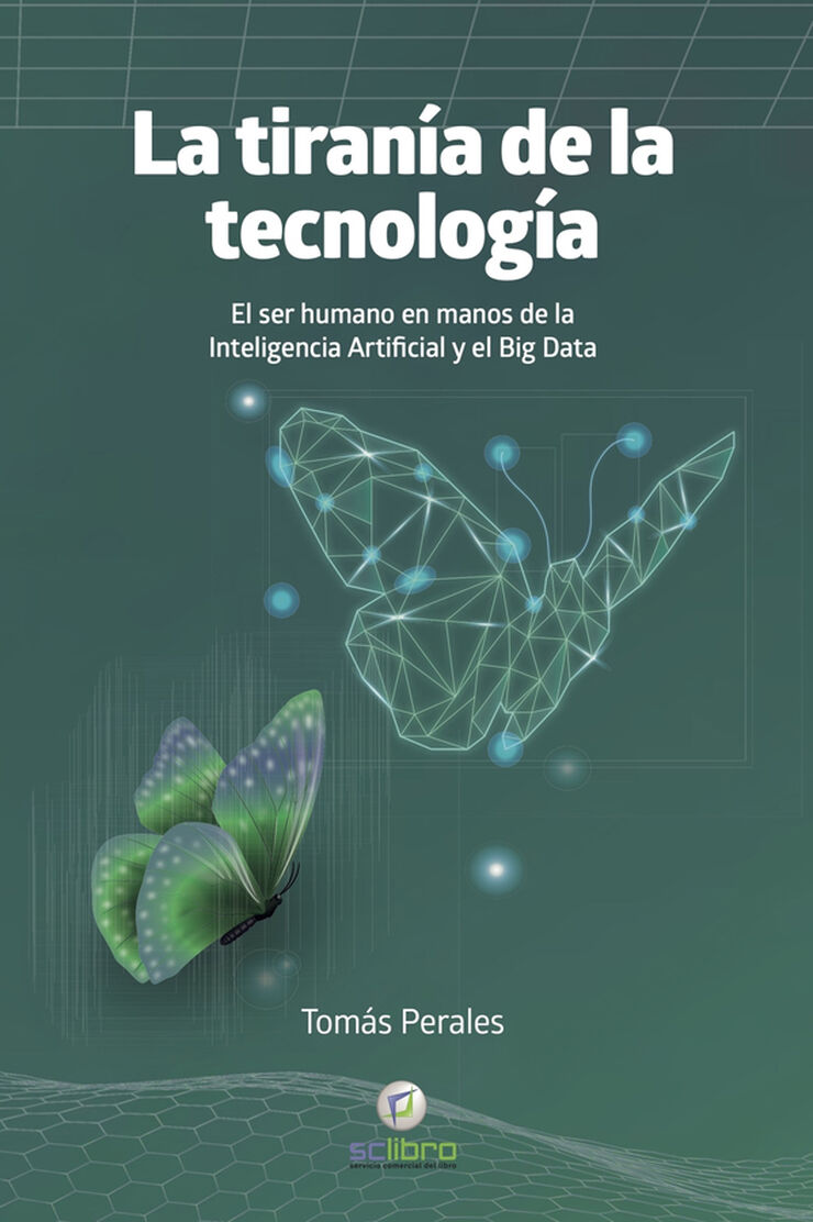 La tiran&iacute;a de la tecnolog&iacute;a