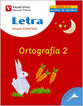 Ortograf&iacute;a 2 Letra Primaria