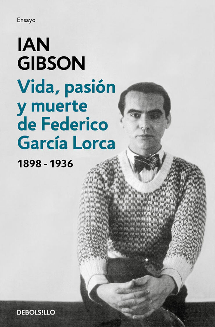 Vida, pasi&oacute;n y muerte de Federico Garc&iacute;a Lorca