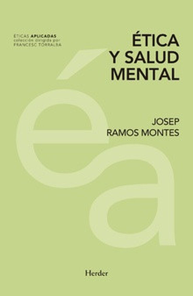 &Eacute;TICA Y SALUD MENTAL