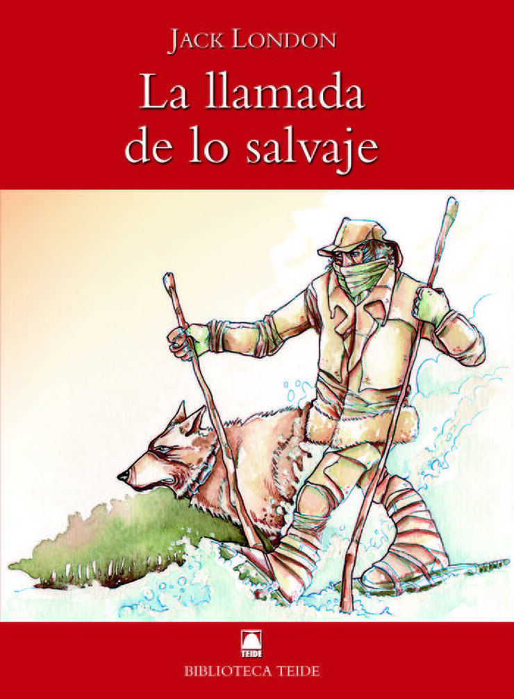 Biblioteca Teide 013 - La llamada de lo salvaje -Jack London-