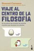 Viaje al centro de la filosof&iacute;a