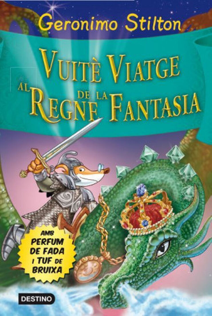Vuit&egrave; Viatge al Regne de la Fantasia