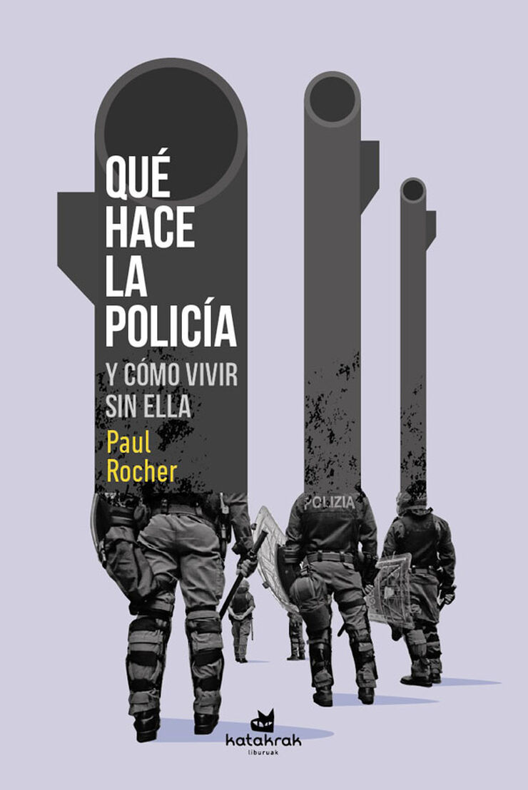 Qu&eacute; hace la polic&iacute;a