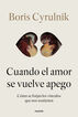 Cuando el amor se vuelve apego