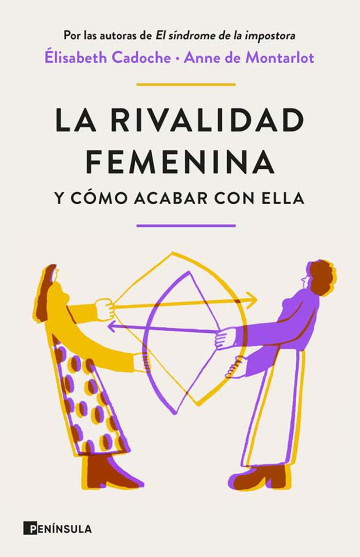 La rivalidad femenina y c&oacute;mo acabar con ella