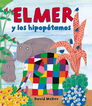 Elmer y los hipop&oacute;tamos