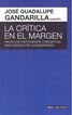 La cr&iacute;tica en el margen