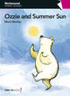 Ozzie & Summer Sun 3&ordm; Primaria Primary Readers 3