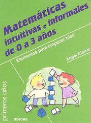 Matem&aacute;ticas intuitivas e informales de 0 a 3 a&ntilde;os