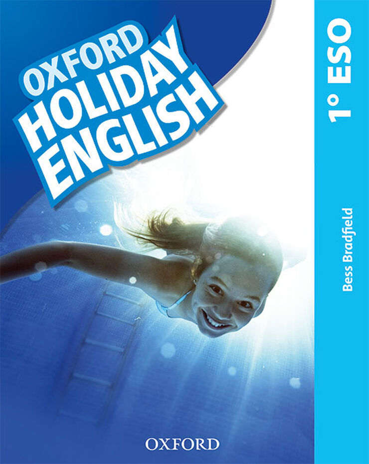 Holiday English 1&ordm; ESO Esp Oxford