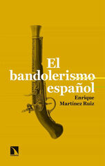 El bandolerismo espa&ntilde;ol