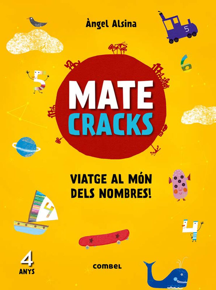 Matecracks. Activitats de compet&egrave;ncia matem&agrave;tica: numeraci&oacute;, c&agrave;lcul i resoluci&oacute; de problemes 4 anys