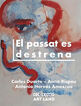 El passat es destrena
