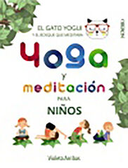Yoga y meditaci&oacute;n para ni&ntilde;os