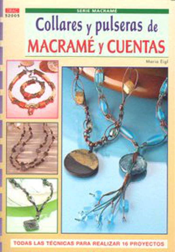 Collares y pulseras de macram&eacute; y cuentas