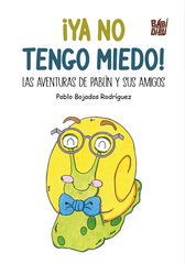 &iexcl;Ya no tengo miedo!