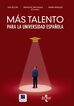 M&aacute;s talento para la universidad espa&ntilde;ola