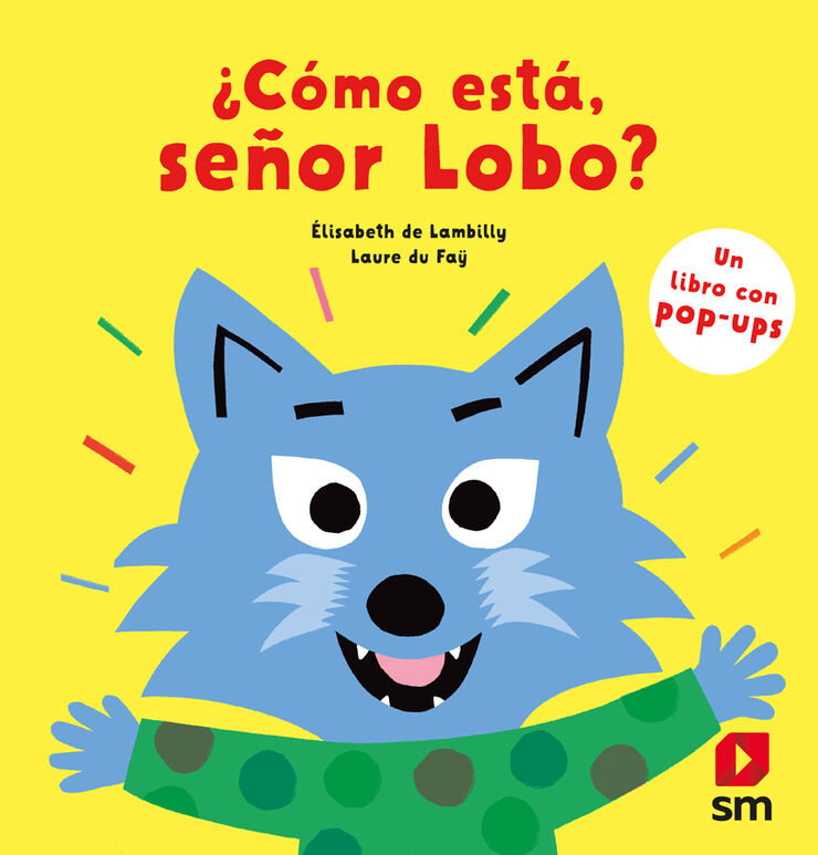 &iquest;C&oacute;mo est&aacute;, se&ntilde;or Lobo?