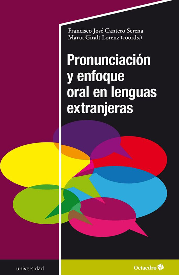 Pronunciaci&oacute;n y enfoque oral en lenguas extranjeras