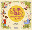 Cuentos con amor para un mundo mejor