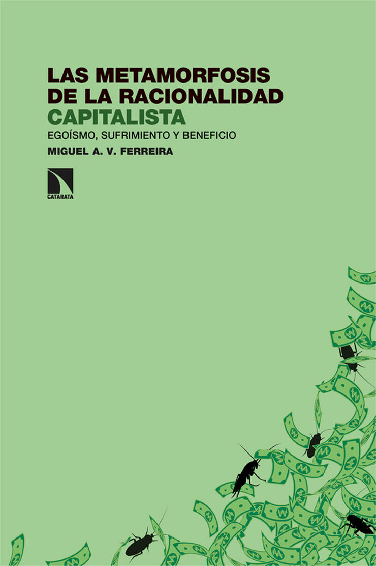 Las metamorfosiss de la racionalidad capitalista