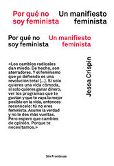 Por Qu&eacute; No Soy Feminista