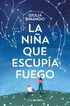 La ni&ntilde;a que escup&iacute;a fuego