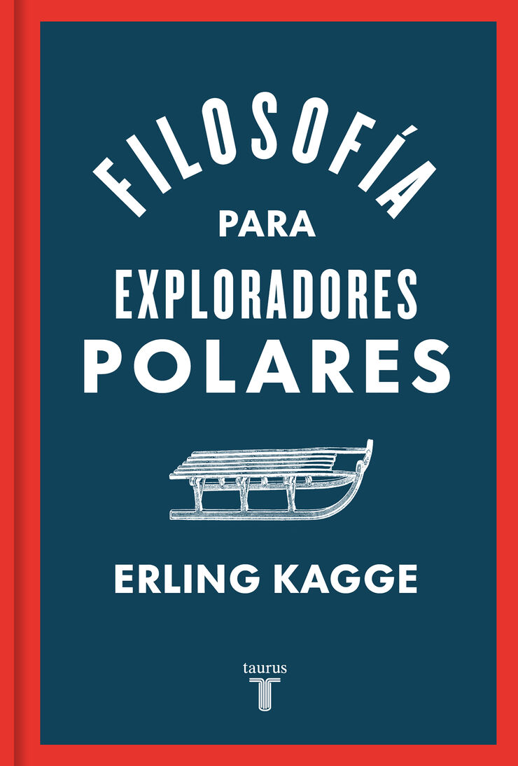 Filosof&iacute;a para exploradores polares