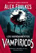 Los mandamientos vamp&iacute;ricos
