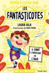Apr&egrave;n a llegir amb les Fantasticotes 6. El Sim&oacute; i l'aventura de l'avi&oacute;