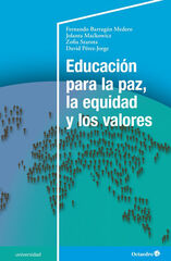 Educaci&oacute;n para la paz, la equidad y los valores