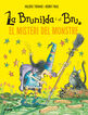 Brunilda i Bru. El misteri del monstre