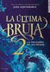 L'&uacute;ltima bruixa 2 - La venjan&ccedil;a de les meigues