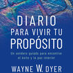 Diario para vivir tu prop&oacute;sito