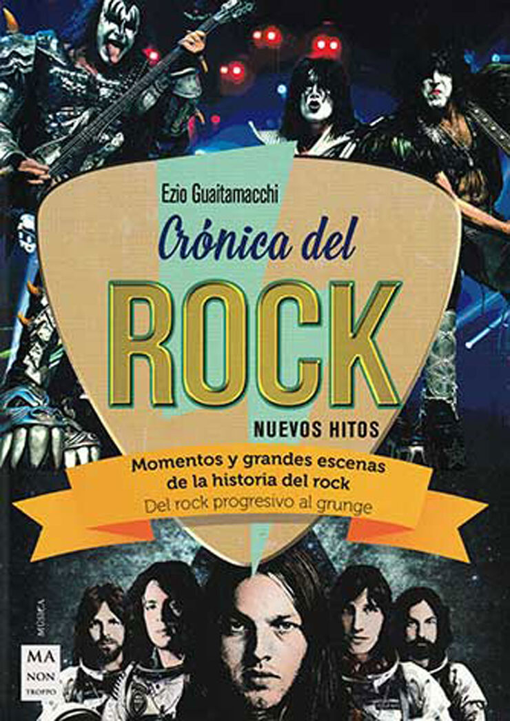 Cr&oacute;nica del rock. Nuevos hitos
