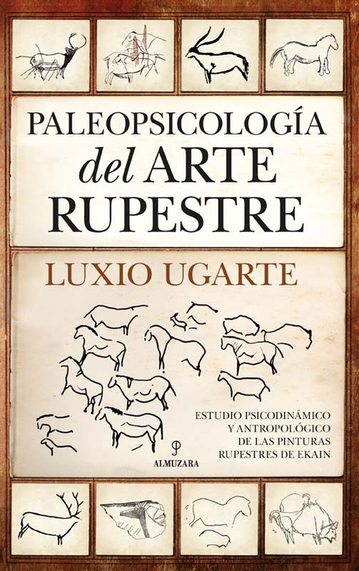 Paleopsicolog&iacute;a del arte rupestre