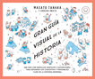 Gran gu&iacute;a visual de la historia